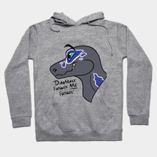 Dinomasks Are Valid Fursuits! Hoodie